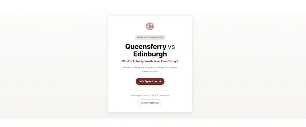 decision tool for south queensferry vs edinburgh on a cruise day