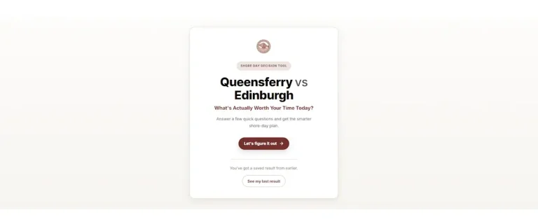 decision tool for south queensferry vs edinburgh on a cruise day