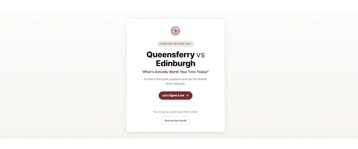decision tool for south queensferry vs edinburgh on a cruise day